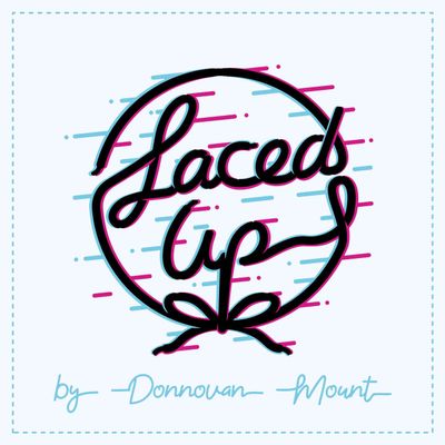 MJM Laced Up by Donnovan Mount