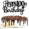 1 PCS Happy 100th Birthday Cake Topper Glitter Cheers to 100 Years Cake Pick 100 Fabulous Cake Decoration for 100th Birthday Party Decorations Supplies Black view 1