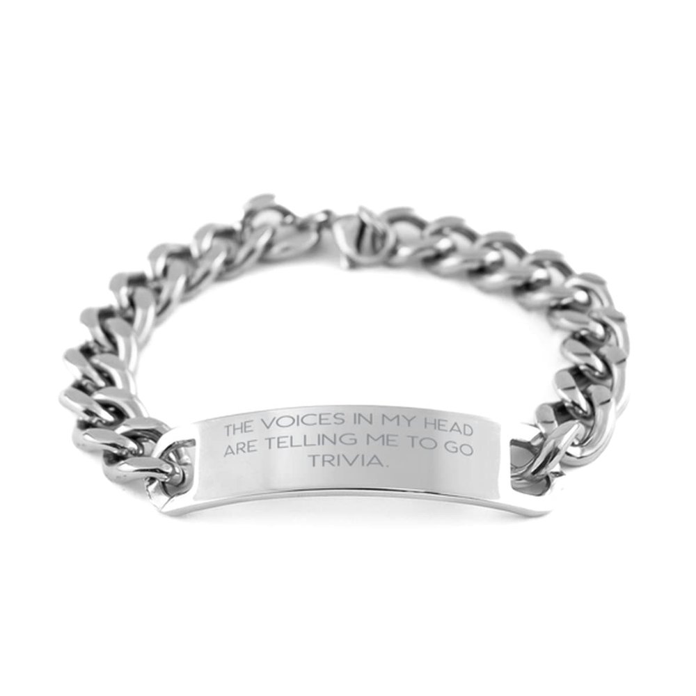 Sarcasm Trivia Gifts, The Voices in My Head are Telling Me to Go Trivia, New Holiday Cuban Chain Bracelet from Friends