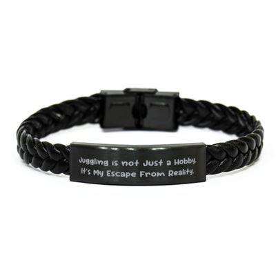 Juggling Gifts for Friends, Juggling is not Just a Hobby. It's, Cheap Juggling Braided Leather Bracelet, Engraved Bracelet from