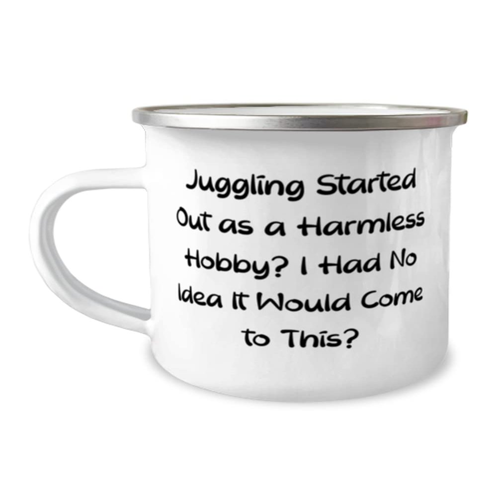 Brilliant Juggling Gifts, Juggling Started Out as a Harmless Hobby. I Had No Idea, Fancy Holiday 12oz Camper Mug From Friends