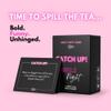 BETTER US Catch UP! Spicy Girls Night Card Game  Valentine's & Galentine's Gift | 18+ Conversation Starters for Women | Adult Games & Bachelorette Party view 2