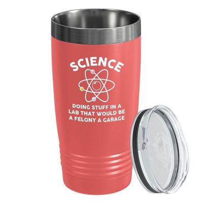 Scientist Coral Viking Tumbler 20oz - Science, Doing Stuff In A Lab - Chemistry Laboratory Periodic Table Element School Learner Physics Math