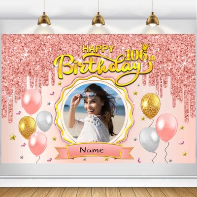 Custom Happy 106th Birthday Banner - 106 Years Old Birthday Decorations Party Supplies for Women - Rose Gold