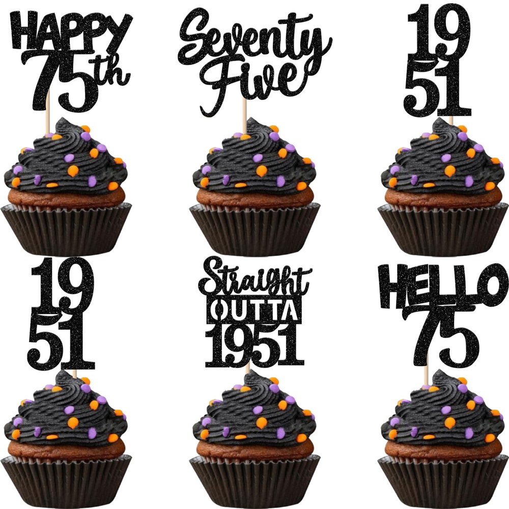 30PCS Black 75th Birthday Cupcake Toppers Glitter Seventy Five Happy 75th Straight Outta 1951 Cupcake Picks for Cheers to 75 Years Birthday Anniversary Party Cake Decorations Supplies