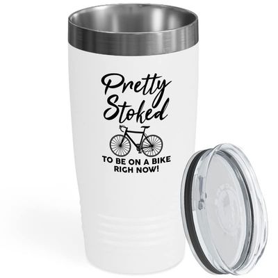 Cycling White Viking Tumbler 20oz - Pretty Stoked To Be - Bike Sport Hobby Biking Outdoor Activity Rider Funny Mountain Workout Off Road Uncle