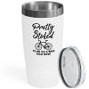 Cycling White Viking Tumbler 20oz - Pretty Stoked To Be - Bike Sport Hobby Biking Outdoor Activity Rider Funny Mountain Workout Off Road Uncle view 1