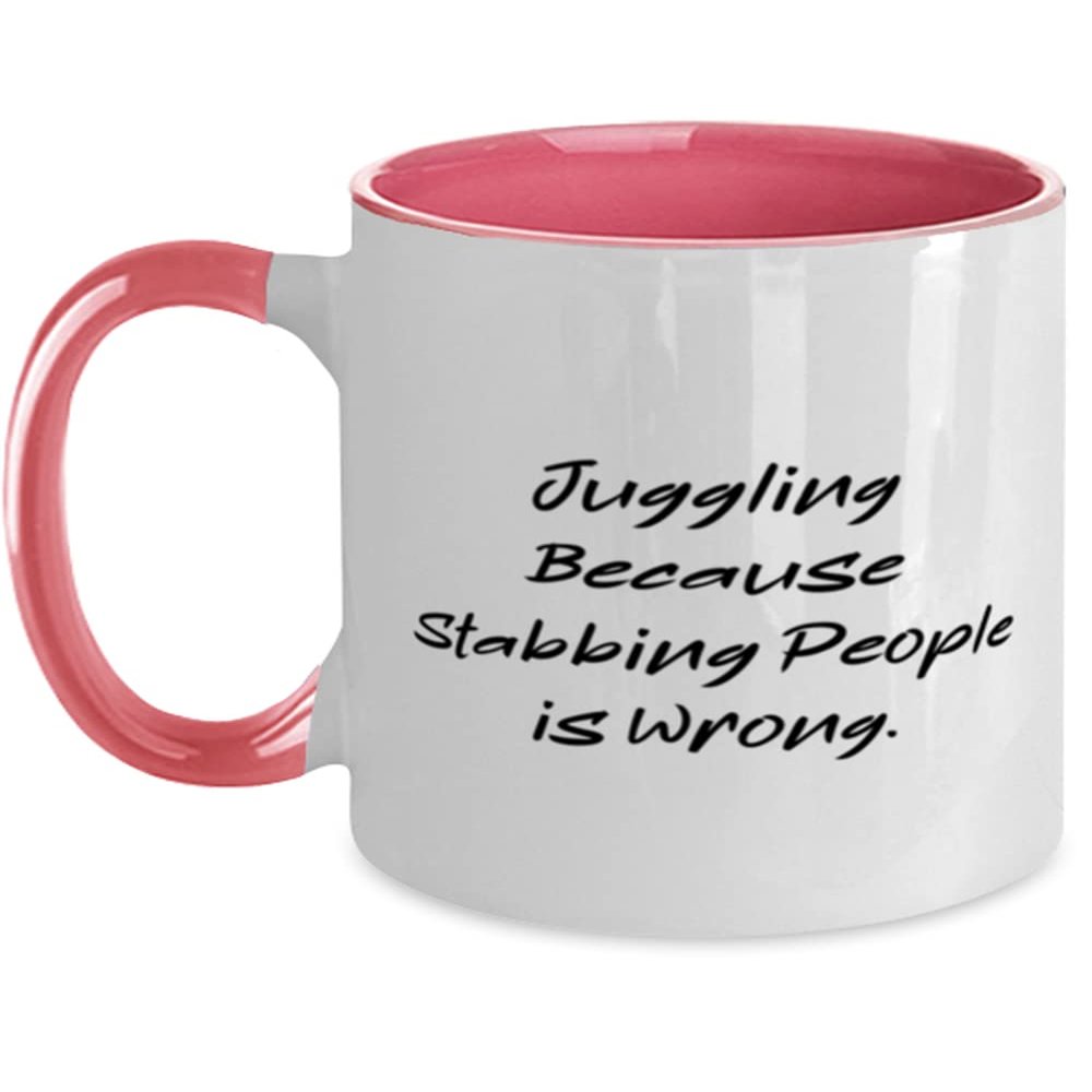 Nice Juggling Gifts, Juggling Because Stabbing People is Wrong, Fun Two Tone 11oz Mug For Friends From Friends, Juggling balls, Juggling set, Juggling props, Juggling equipment