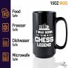 Chess Coffee Mug 15oz Black - be a chess lgnd - Chess Board Game Chess Pieces Chess Gifts Chess Club Chess Trainer Checkmate view 4