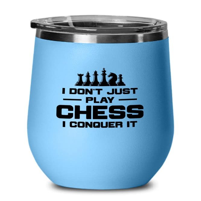 Chess Blue Wine Tumbler 12oz - conquer it - Computer Chess Player Strategy Games Chess Tactics Winning Chess Board Games