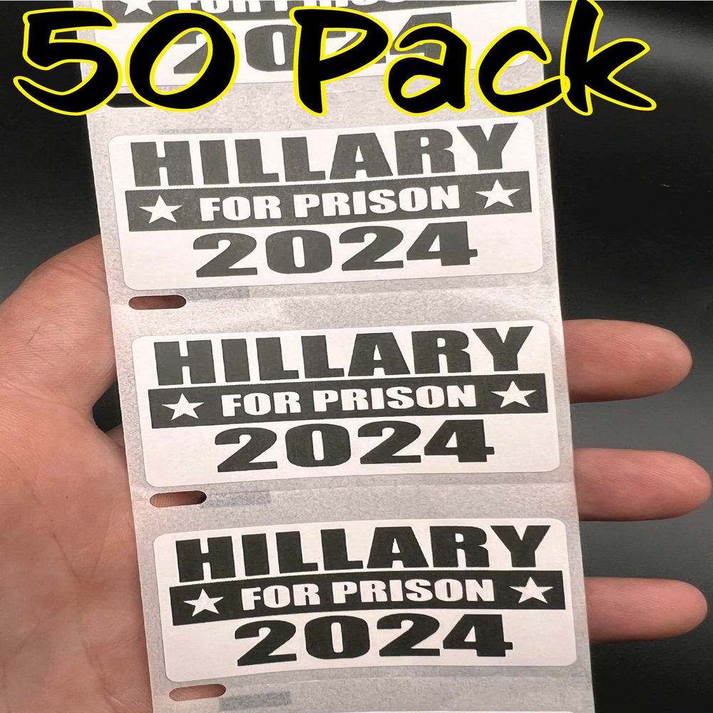 50PCS Hillary for Prison 2024 Stickers Clinton Bulk Pack Gag Labels