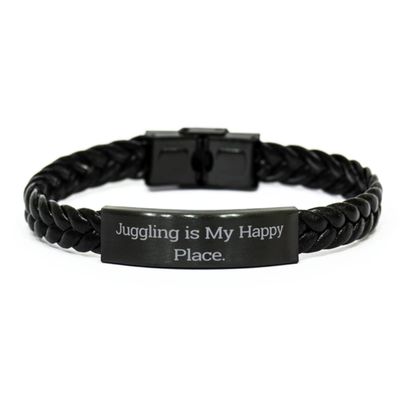 Juggling is My Happy Place. Juggling Braided Leather Bracelet, Cheap Juggling Gifts, Engraved Bracelet For Friends, , Juggling balls, Juggling clubs, Juggling rings, Contact juggling, Juggling