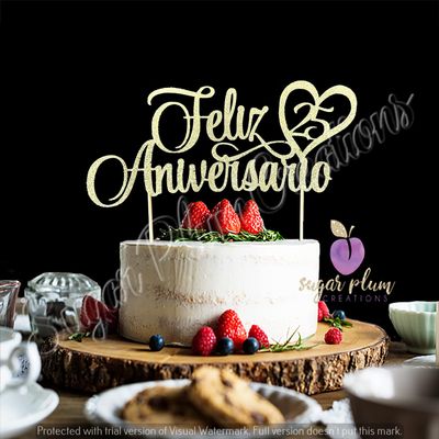 Feliz Aniversario 25 Anos Cake Topper