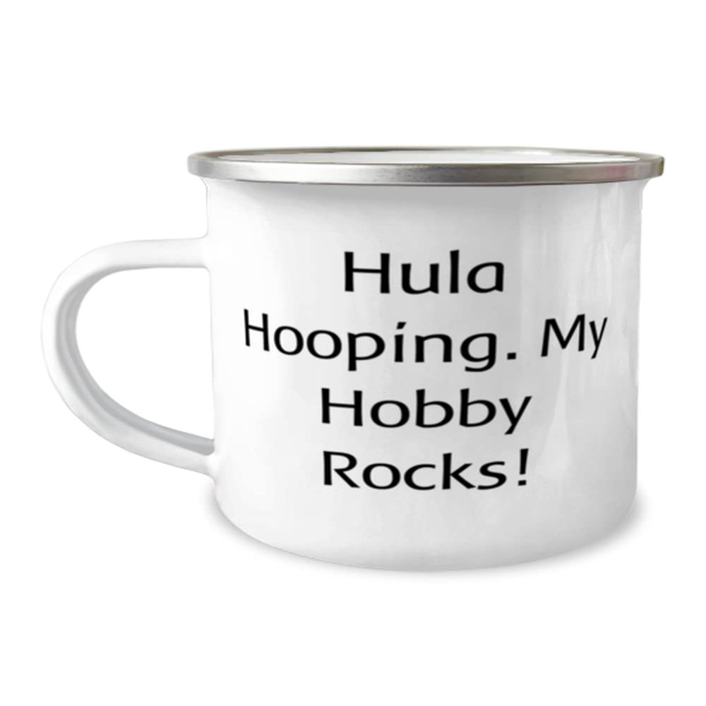 Hula Hooping Gifts For Friends, Hula Hooping. My Hobby Rocks!, Fancy Hula Hooping 12oz Camper Mug, From Friends, Gifts for Hula Hoopers, Hula Hoop Toys, Hula Hoop Games