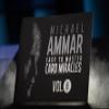 Easy to Master Card Miracles (Gimmicks and Online Instruction) Volume 6 by Michael Ammar - Trick view 1