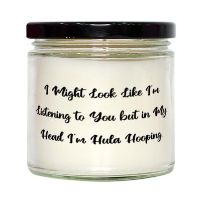 Best Hula Hooping Gifts, I Might Look Like I'm Listening to You but in My Head I'm, Joke Birthday Candle Gifts for Friends, Gifts for Hula Hoopers, Hula Hoop Toys, Hula Hoop Games