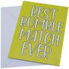 Peachy Antics Funny Cards Best Dating Match Ever Valentines Day Card Joke Laughter Fun Novelty Yellow SP29 view 3