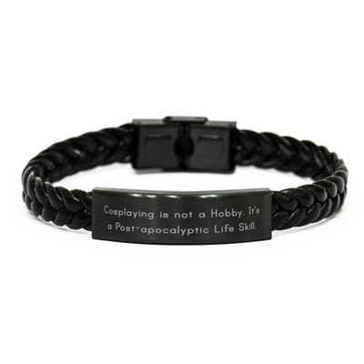 Cosplaying is not a Hobby. It's a. Cosplaying Braided Leather Bracelet, Joke Cosplaying Gifts, Engraved Bracelet For Men Women, Hobby supplies, Hobby equipment, Hobby tools, Hobby kits, Gift ideas for