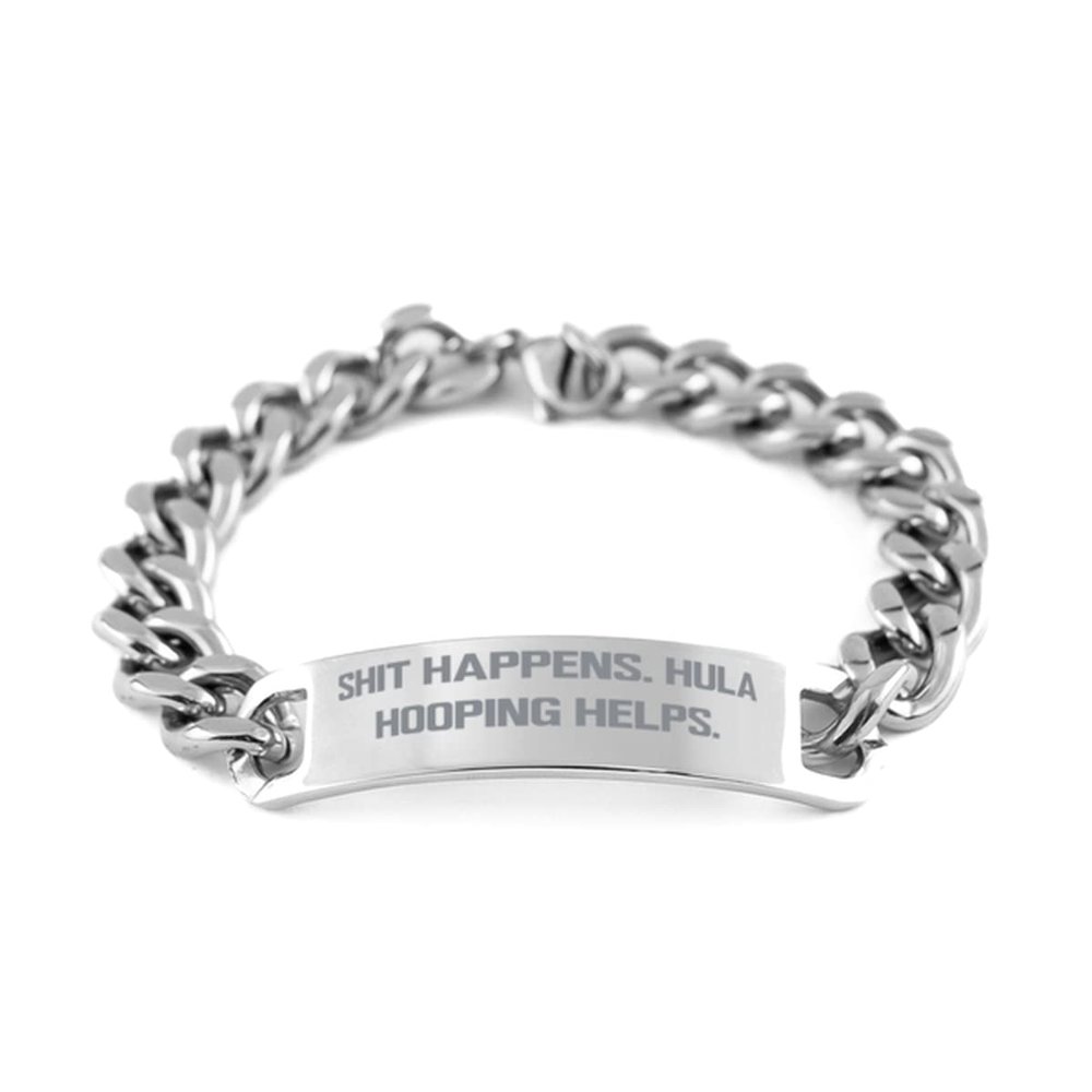 Cute Hula Hooping Gifts, Shit Happens. Hula Hooping Helps, Birthday Cuban Chain Bracelet for Hula Hooping, Gift Ideas for Hula hoopers, Hula Hoop Tricks, How to Hula Hoop