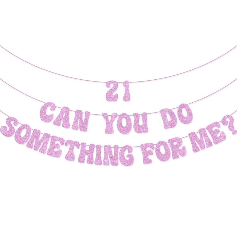 21 Can You Do Something for Me Banner Girls' 21st Birthday Banner for Girls' 21st Birthday Party Decorations (Pink)