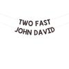 Two Fast Party Banner view 1