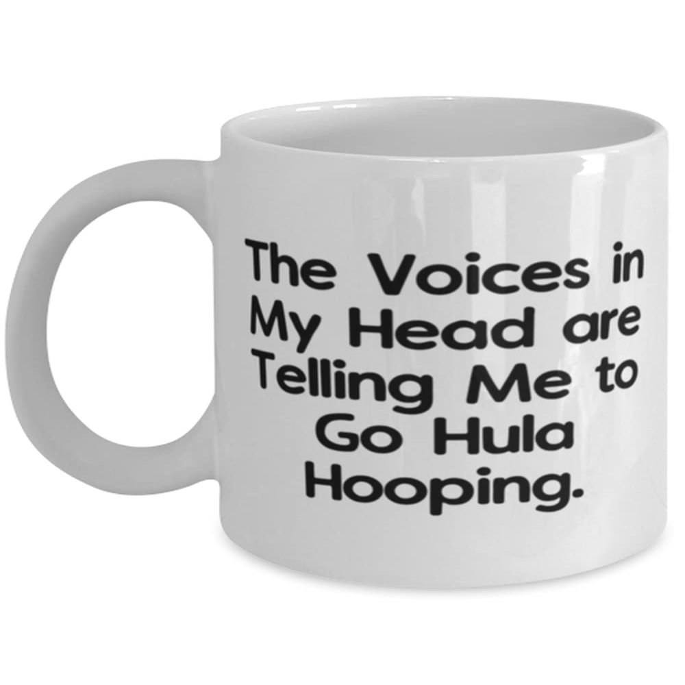 Cheap Hula Hooping Gifts, The Voices in My Head are Telling Me to Go Hula, Brilliant Birthday 11oz 15oz Mug Gifts For Friends, Gift ideas for hula hoopers, Hula hoop tricks, How to hula hoop