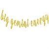 Big Gemini Energy Banner, Happy Birthday Gemini Bunting Sign, 12 Constellation Zodiac Theme Birthday Party Decorations Supplies for Boy and Girl, Gold Glitter view 1
