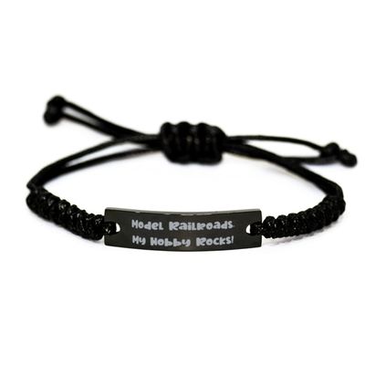 Motivational Model Railroads Black Rope Bracelet, Model Railroads. My Hobby Rocks!, Cute Gifts for Friends, Birthday Gifts, Model trains, Train set, Toy train, train set, Electric train set, HO scale