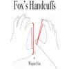 MJM Fox's Handcuffs (Gimmicks and Online Instructions) by Wayne Fox - Trick view 1