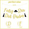 Feliz Da Del Padre Banner, Gold Glitter Spanish Happy Father's Day Decorations, Father's Day Party Decoration Supply, Fathers Day/Birthday Party Supply view 2