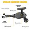 2026 New-Universal Stroller Board with Detachable Seat, 2in1 Sit and Stand Stroller Connectors for Most Strollers, Holds Children Up to 55 LBs Stroller Standing Board(Black) view 4