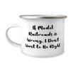 Funny Model Railroads Gifts, If Model Railroads is Wrong, I, Birthday Gifts, 12oz Camper Mug For Model Railroads from Friends, Model trains, Train sets, Toy trains, Electric trains, train set, Ho view 1