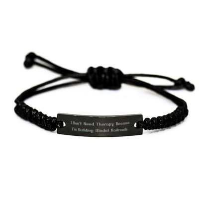 Inspirational Model Railroads Black Rope Bracelet, I Don't Need Therapy Because, Present for Men Women, Joke Gifts from Friends, Model Trains, Train Sets, Toy Trains, Electric Trains, Train Set, Ho