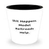 Motivational Model Railroads Gifts, Shit Happens. Model Railroads, Birthday Gifts, Shot Glass For Model Railroads from Friends, Model trains, Train sets, Toy trains, Wooden trains, Electric trains view 1
