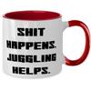 Shit Happens. Juggling Helps. Two Tone 11oz Mug, Juggling Cup, Appreciation Gifts For Juggling from Friends view 2