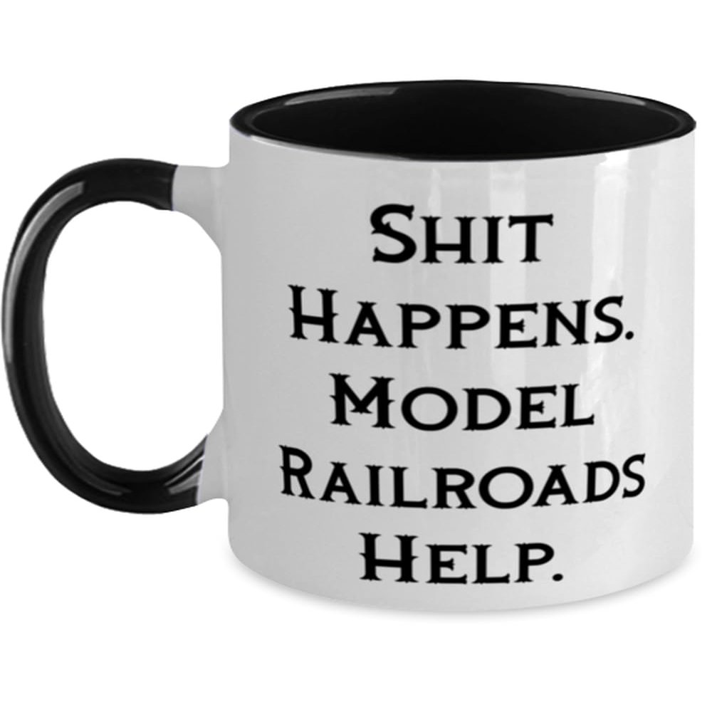 New Model Railroads Two Tone 11oz Mug, Shit Happens. Model Railroads Help, Present For Men Women, Cute Gifts From Friends, Model trains, Toy trains, Train sets, Railroad toys, Gift ideas for train