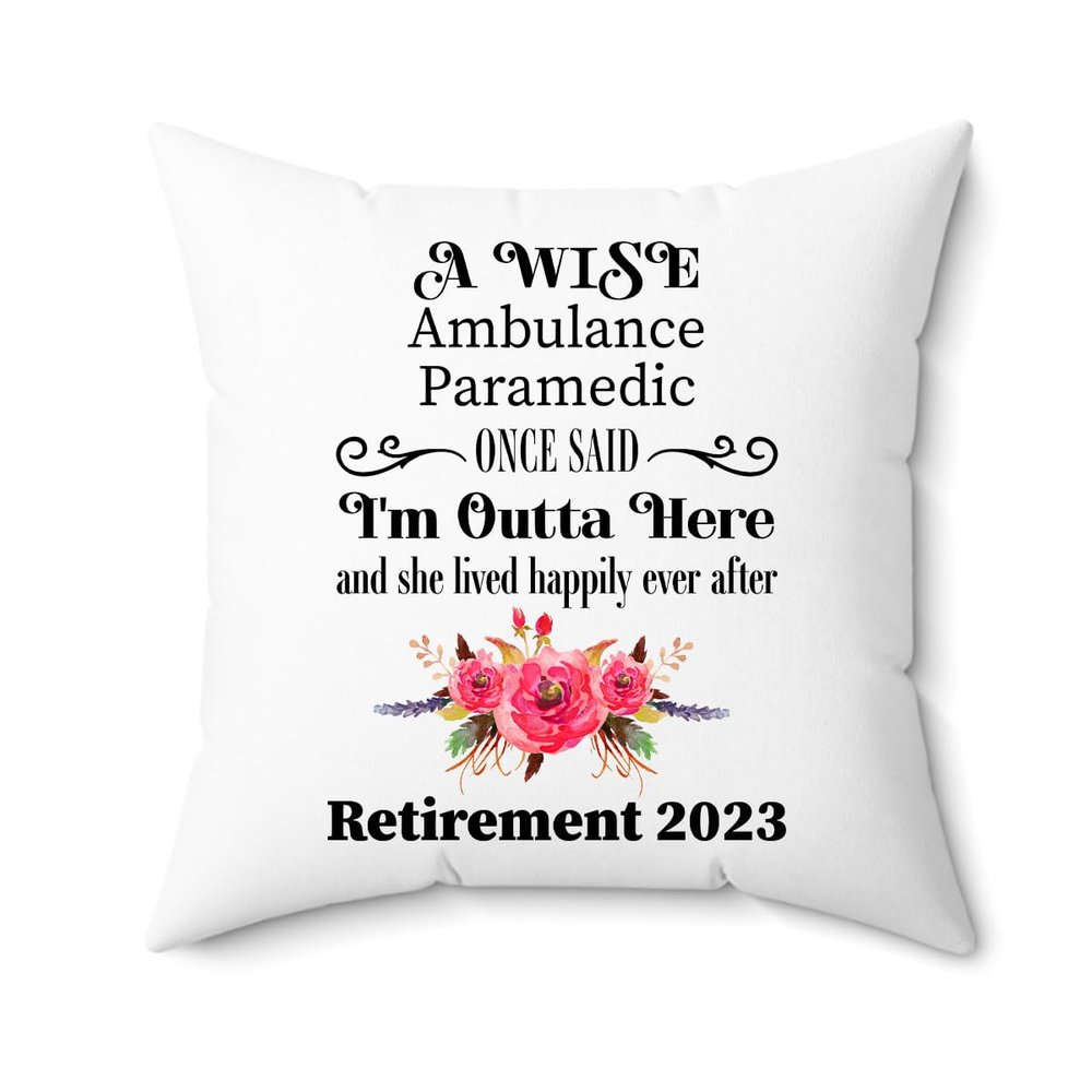 Ambulance Paramedic Retirement Gifts Throw Pillow for Women 2023 - Happy Retired Boss from Coworker - Farewell Going Away - Cover with Insert 18x18 - Case and Stuffing with Zipper