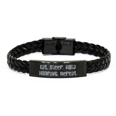 Inspire Hula Hooping Gifts, Eat. Sleep. Hula Hooping. Repeat, Birthday Braided Leather Bracelet For Hula Hooping from Friends, Hula hoop fitness, Hula hoop dance, Hula hoops for, Hula hoops for