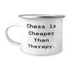 Chess is Cheaper Than Therapy. 12oz Camper Mug, Chess Present From Friends, Nice For Friends, Chess sets, Chess boards, Chess pieces, Travel chess sets, Magnetic chess sets, Electronic chess sets view 1