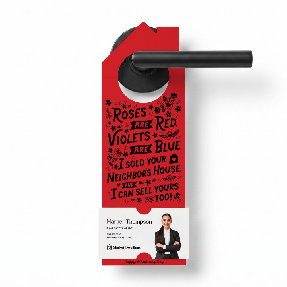 Market Dwellings Roses Are Red Violets Are Blue I Sold Your Neighbor and I Can Sell You Too Door Hangers for Real Estate Agents, 10 Pack, 9.44 x 3.22 Inch, Scarlet