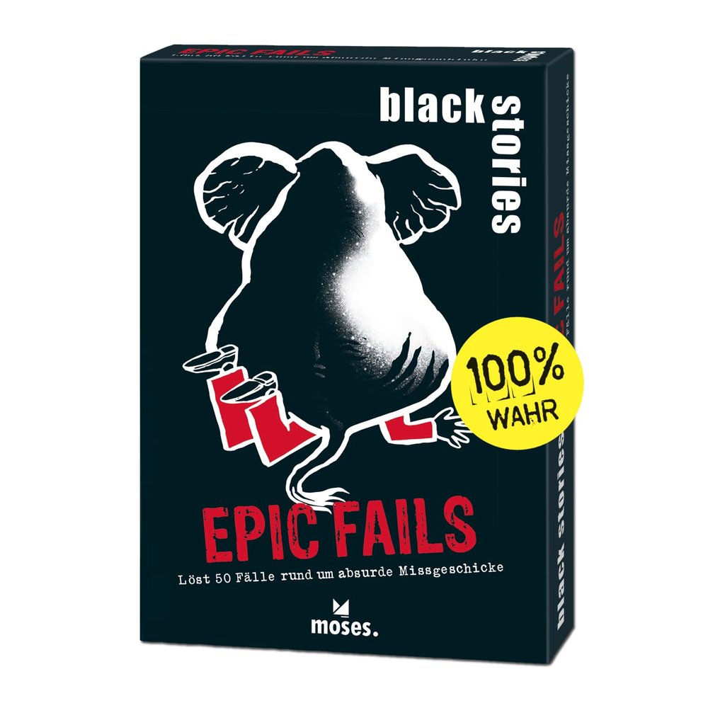 black stories Epic Fails