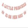 A Little Princess is on her Way Banner, Princess Baby Shower Decorations, Crown Gender Reveal Party Decoration, Baby Girls Birthday Party Supplies Rose Gold view 1