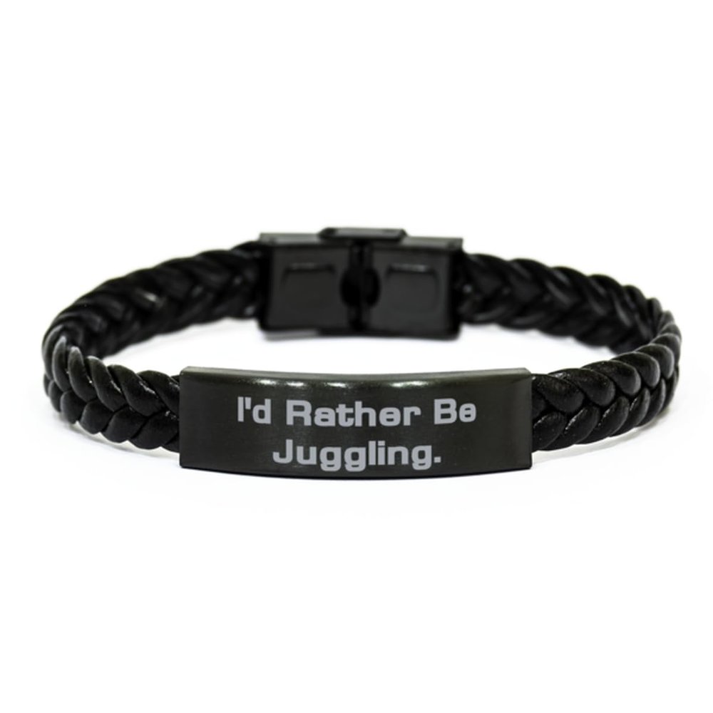 Beautiful Juggling Gifts, I'd Rather Be Juggling, Juggling Braided Leather Bracelet From Friends, Engraved Bracelet For Friends, Cheap juggling equipment, Inexpensive juggling props, Discounted