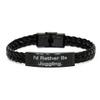 Beautiful Juggling Gifts, I'd Rather Be Juggling, Juggling Braided Leather Bracelet From Friends, Engraved Bracelet For Friends, Cheap juggling equipment, Inexpensive juggling props, Discounted view 1