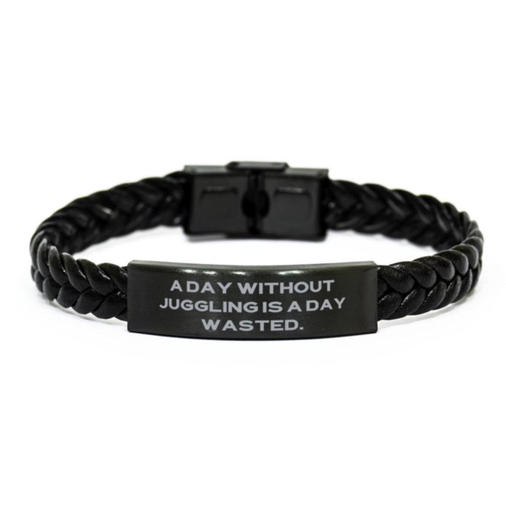 A Day Without Juggling is a Day. Braided Leather Bracelet, Juggling Engraved Bracelet, Special Gifts For Juggling from Friends, Juggling appreciation gifts, Juggling thank you gifts, Juggling teacher