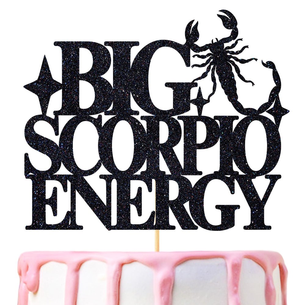 Big Scorpio Energy Cake Topper, Happy Birthday Scorpio in October/November, Scorpio Season, 12 Zodiac Constellation Theme Birthday Party Decoration Supplies, Black Glitter