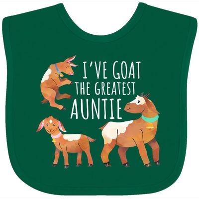 inktastic I've Goat the Greatest Auntie Baby Bib Green 42b12