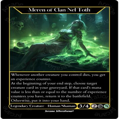 Arcane Alterations Custom Proxy Card: Meren of Clan Nel Toth