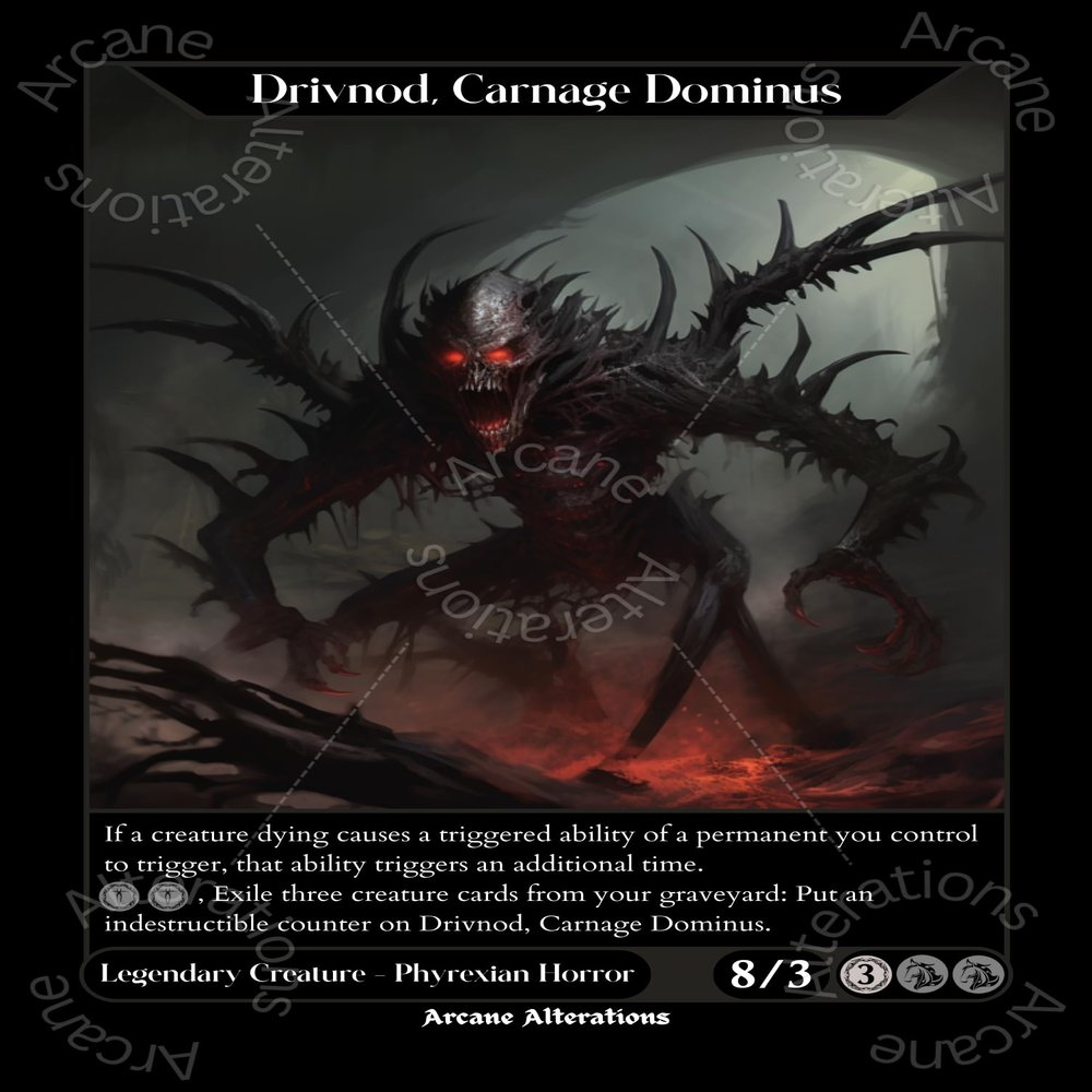 Drivnod, Carnage Dominus Altered Art Custom Proxy Cards