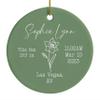 Newborn Ornament, Baby Girl First Christmas Ornament, Baby Monogram Ornament with Birth Flower and Birth Stats, Birth Announcement, Newborn Keepsake, Newborn Gift, New Mom Xmas Gift, Sage Green view 1